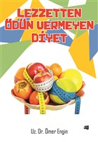 Lezzetten �d�n Vermeyen Diyet Yazar�n Kendi Yay�n�