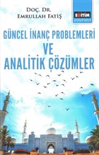 G�ncel �nan� Problemleri ve Analitik ��z�mler E�itim Yay�nevi - Ders Kitaplar�