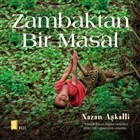 Zambaktan Bir Masal Mona Kitap