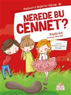 Nerede Bu Cennet? Nesil �ocuk Yay�nlar�