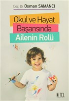 Okul ve Hayat Ba�ar�s�nda Ailenin Rol� Nitel Yay�nlar�