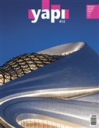 Yap� Dergisi Say� : 412 / Mimarl�k Tasar�m K�lt�r Sanat Mart 2016 YEM Yay�n