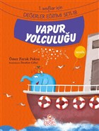 Vapur Yolculu�u Nesil �ocuk Yay�nlar�