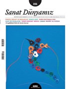 Sanat D�nyam�z �ki Ayl�k K�lt�r ve Sanat Dergisi Say� : 151 Mart-Nisan 2016 Yap� Kredi Yay�nlar� - Dergi