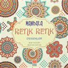 Mandala Renk Renk Desenler Duka K�lt�r Sanat Yay�nc�l�k