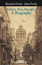 Galata Pera Beyo�lu: A Biography Yap� Kredi Yay�nlar�