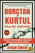 Bor�tan Kurtul Allah A�k�na! Havass Kitabevi
