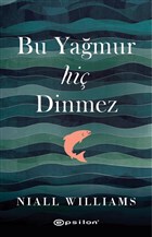 Bu Ya�mur Hi� Dinmez Epsilon Yay�nevi