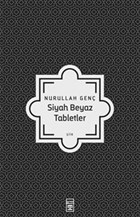 Siyah Beyaz Tabletler Tima� Yay�nlar�