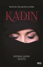 Kur`an �slam`�na G�re Kad�n Yazar�n Kendi Yay�n�