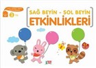 Sa� Beyin - Sol Beyin Etkinlikleri  (3 Ya�) Minik Ada - E�itim Kitaplar�