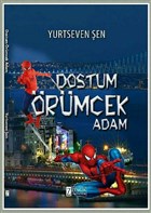 Dostum �r�mcek Adam Zengin Yay�nc�l�k