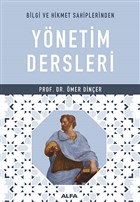 Bilgi ve Hikmet Sahiplerinden Y�netim Dersleri Alfa Yay�nlar�