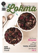 Lokma Ayl�k Yemek Dergisi Say�: 39 - �ubat 2018 Lokma Dergisi