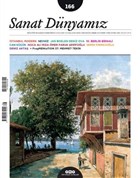 Sanat D�nyam�z �ki Ayl�k K�lt�r ve Sanat Dergisi Say� : 166 Eyl�l - Ekim 2018 Yap� Kredi Yay�nlar� - Dergi