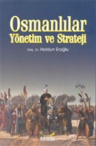 Osmanl�lar Y�netim ve Strateji G�kkubbe Yay�nlar�