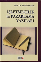 ��letmecilik ve Pazarlama Yaz�lar� Beta Yay�nevi