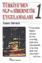 T�rkiye`den NLP ve Sibernetik Uygulamalar� 1 Beyaz Yay�nlar�