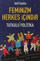 Feminizm Herkes ��indir Bgst Yay�nlar�