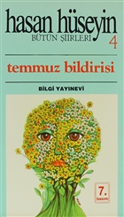 Temmuz Bildirisi B�t�n �iirleri 4 Bilgi Yay�nevi