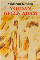 Yoldan Ge�en Adam Bilgi Yay�nevi