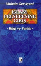 �slam Felsefesine Giri� Bilgi ve Varl�k Birey Yay�nc�l�k