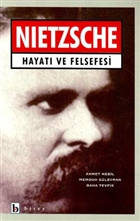 Nietzsche Hayat� ve Felsefesi Birey Yay�nc�l�k