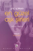 �nl� �airlerin En G�zel A�k �iirleri 2. Kitap Birey Yay�nc�l�k