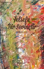 Felsefe Bir Sevin�tir Bulut Yay�nlar�