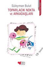 Toparlac�k Nokta ve Arkada�lar� Can �ocuk Yay�nlar�