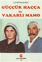 G����k Ha��a ile Vakarl� Mamo Can Yay�nlar� (Ali Adil Atalay)