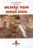 �iirlerde Ahlaksal Ya�am ve Bar���k D�zen Can Yay�nlar� (Ali Adil Atalay)