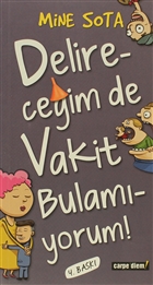 Delirece�im de Vakit Bulam�yorum Carpe Diem Kitaplar�