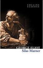 Silas Marner (Collins Classics) Collins Yay�nlar�