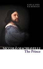 The Prince (Collins Classics) Collins Yay�nlar�