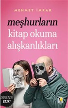 Me�hurlar�n Kitap Okuma Al��kanl�klar� ��ra Yay�nlar�