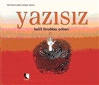 Yaz�s�z ��ra Yay�nlar�