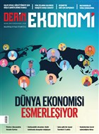 Derin Ekonomi Ayl�k Ekonomi Dergisi Say�: 47 Nisan 2019 Derin Ekonomi Dergisi
