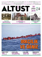 Alt�st Dergisi Say�: 30 Temmuz - Eyl�l 2019 Alt�st Dergisi
