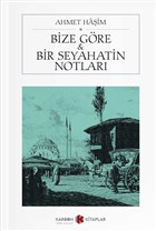 Bize G�re - Bir Seyahatin Notlar� (Cep Boy) Karbon Kitaplar - Cep Kitaplar