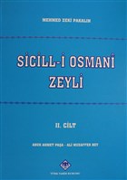 Sicill-i Osmani Zeyli Cilt: 2 T�rk Tarih Kurumu Yay�nlar�