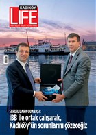 Kad�k�y Life Temmuz ve A�ustos 2019 Say�: 88 Kad�k�y Life Dergisi Yay�nlar�