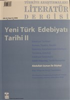 T�rkiye Ara�t�rmalar� Literat�r Dergisi Cilt: 4 Say�: 8 - 2006 Bilim ve Sanat Vakf�
