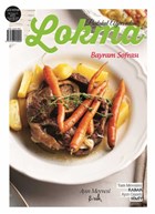 Lokma Ayl�k Yemek Dergisi Say�: 57 A�ustos 2019 Lokma Dergisi
