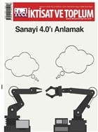 �ktisat ve Toplum Dergisi Say�: 92 Haziran 2018 �ktisat ve Toplum Dergisi