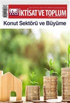 �ktisat ve Toplum Dergisi Say�: 87 Ocak 2018 �ktisat ve Toplum Dergisi