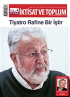 �ktisat ve Toplum Dergisi Say�: 86 Aral�k 2017 �ktisat ve Toplum Dergisi