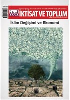 �ktisat ve Toplum Dergisi Say�: 105 - 106 Temmuz A�ustos 2019 �ktisat ve Toplum Dergisi