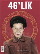 46`l�k Fikir Sanat Edebiyat ve Psikoloji Dergisi Say�: 3 �ubat-Mart 2019 46`l�k Dergisi Yay�nlar�