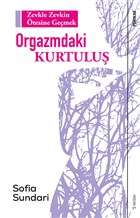Orgazmdaki Kurtulu� Sola Unitas